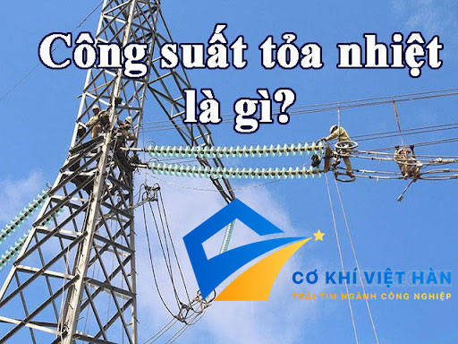 Công thức tính công suất tỏa nhiệt