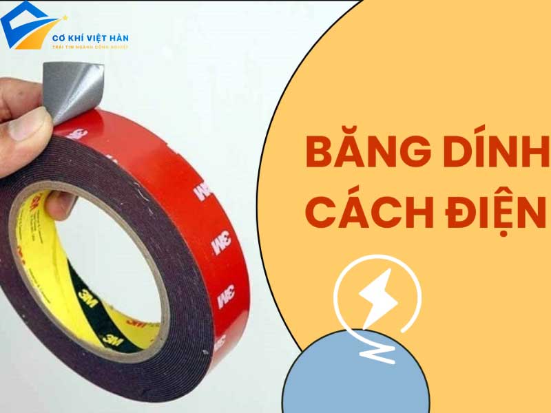 Băng keo cách điện là gì